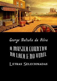 Cover A Música Country Na Laca E No Vinil (eBook, PDF)