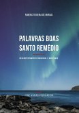 Palavras Boas, Santo Remedio (eBook, ePUB)