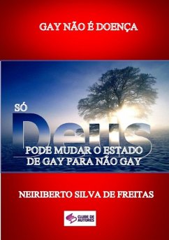 Gay Não É Doença (eBook, ePUB) Cover Gay Não É Doença (eBook, ePUB)