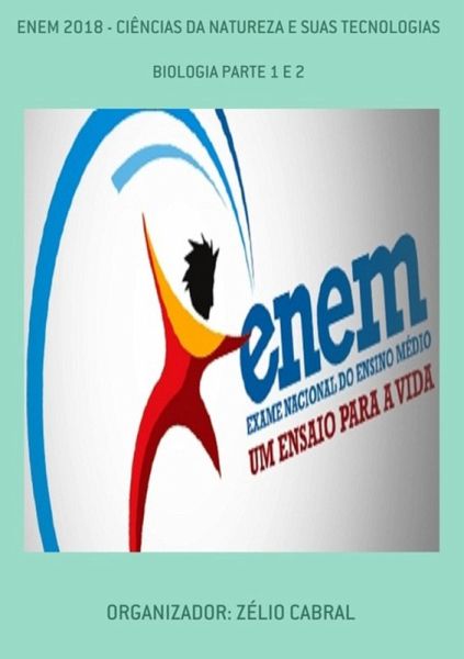 Enem 2018 - Ciências Da Natureza E Suas Tecnologias (eBook, PDF)