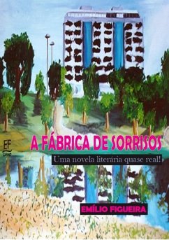 Cover A Fábrica De Sorrisos (eBook, PDF)