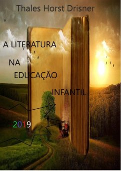 Cover A Literatura Na Educação Infantil (eBook, ePUB)