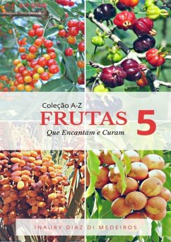 Cover Frutas Que Encantam E Curam (eBook, ePUB)