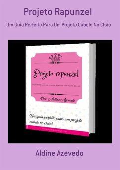 Projeto Rapunzel (eBook, PDF) - Azevedo, Aldine