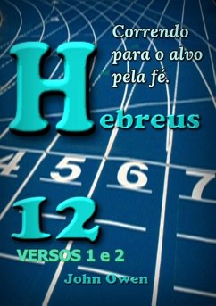 Hebreus 12 - Versículos 1 E 2 (eBook, ePUB) - Dutra, Silvio