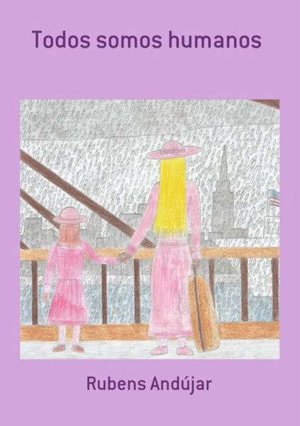 Todos Somos Humanos (eBook, PDF)