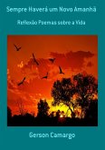 Sempre Haverá Um Novo Amanhã (eBook, ePUB)