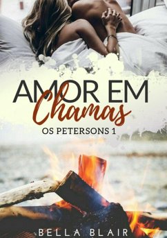 Amor Em Chamas (eBook, ePUB) - Blair, Bella