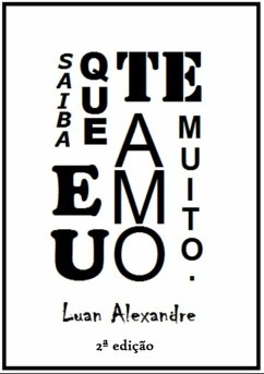 Saiba Que Eu Te Amo Muito (eBook, ePUB) - Alexandre, Luan