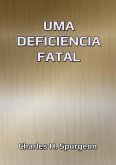 Uma Deficiência Fatal (eBook, ePUB)