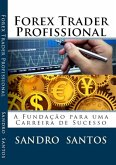 Forex Trader Profissional I (eBook, PDF)