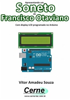 Cover Apresentando Um Soneto De Francisco Otaviano Com Display Lcd Programado No Arduino (eBook, PDF)