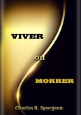 Viver Ou Morrer (eBook, ePUB)