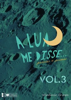 Cover A Lua Me Disse (eBook, ePUB)