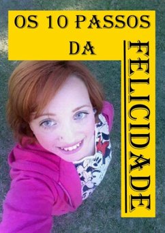 Cover Os 10 Passos Da Felicidade (eBook, ePUB)