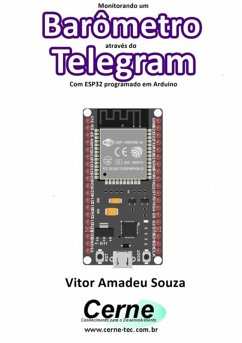Cover Monitorando Um Barômetro Através Do Telegram Com Esp32 Programado Em Arduino (eBook, PDF)