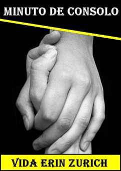 Minuto De Consolo (eBook, ePUB) - Zurich, Vida Erin