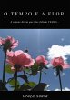 O Tempo E A Flor (eBook, PDF) - Bild 1