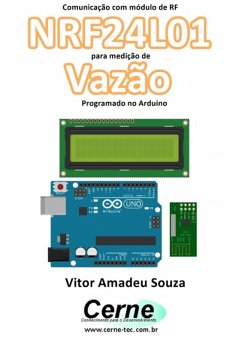 Cover Comunicação Com Módulo De Rf Nrf24l01 Para Medição De Vazão Programado No Arduino (eBook, PDF)