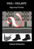 Vigia + Vigilante (eBook, ePUB)