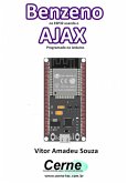 Benzeno No Esp32 Usando O Ajax Programado No Arduino (eBook, PDF)