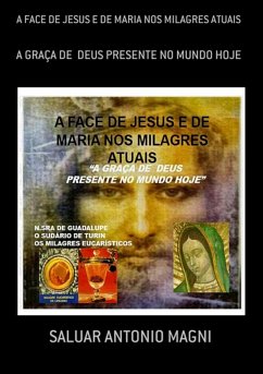 Cover A Face De Jesus E De Maria Nos Milagres Atuais (eBook, ePUB)