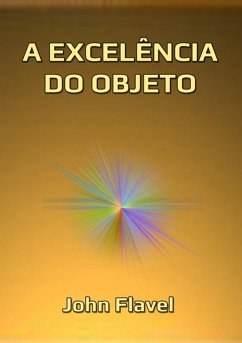 A Excelência Do Objeto (eBook, ePUB) - Dutra, Silvio