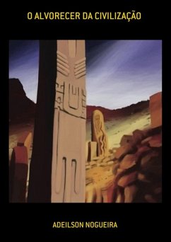 Cover O Alvorecer Da Civilização (eBook, ePUB)