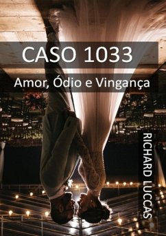 Caso 1033 (eBook, PDF) - Luccas, Richard