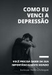 Como Eu Venci A Depressão (eBook, ePUB) - Bild 1