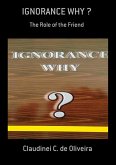 Ignorance Why ? (eBook, PDF)