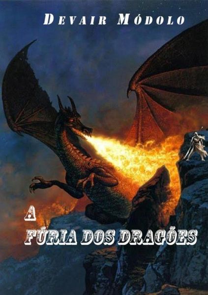 A Fúria Dos Dragões (eBook, ePUB) A Fúria Dos Dragões (eBook, ePUB)