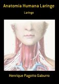 Anatomia Humana Laringe (eBook, PDF)