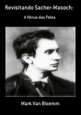 Revisitando Sacher-masoch: (eBook, PDF)