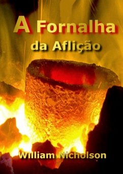 Cover A Fornalha Da Aflição (eBook, ePUB)