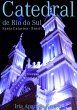 Catedral De Rio Do Sul - Santa Catarina... - Bild 1