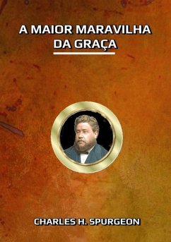 Cover A Maior Maravilha Da Graça (eBook, ePUB)