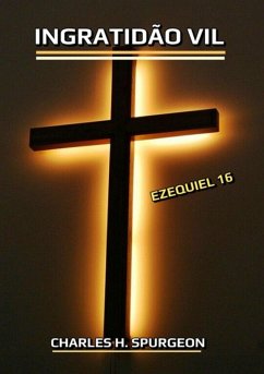 Cover Ingratidão Vil (eBook, ePUB)