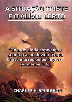 A Situação Triste E O Alívio Certo (eBook, ePUB) - Dutra, Silvio