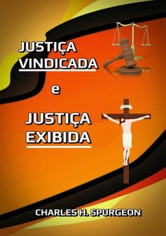 Justiça Vindicada E Justiça Exemplificada (eBook, ePUB) - Dutra, Silvio