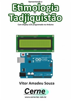 Cover Apresentando A Etimologia Do Tadjiquistão Com Display Lcd Programado No Arduino (eBook, PDF)