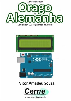 Cover Apresentando Um Orago Da Alemanha Com Display Lcd Programado No Arduino (eBook, PDF)