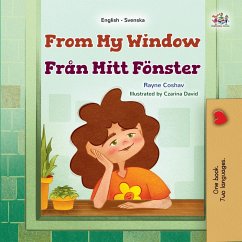 From My Window Från Mitt Fönster (English Swedish Bilingual Collection) (eBook, ePUB)