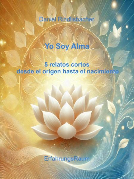 Yo soy Alma (eBook, ePUB) Yo soy Alma (eBook, ePUB)