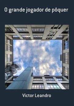 Cover O Grande Jogador De Pôquer (eBook, PDF)