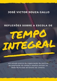 Cover Reflexões Sobre A Escola De Tempo Integral (eBook, ePUB)