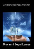 Livrete De Tecnologia E Sua Importância (eBook, PDF)