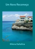 Um Novo Recomeço (eBook, ePUB) Um Novo Recomeço (eBook, ePUB)