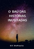 O Baú Das Histórias Inusitadas (eBook, ePUB)