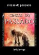 Cinzas Do Passado (eBook, PDF) - Bild 1
